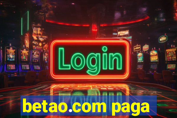 betao.com paga